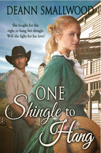 One Shingle To Hang by DeAnn Smallwood